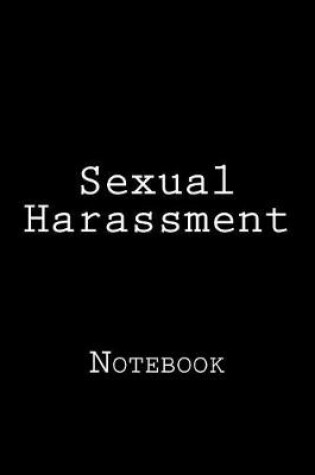 Cover of Sexual Harassment