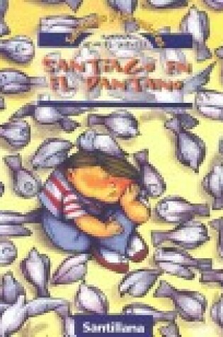 Cover of Santago En El Pantano