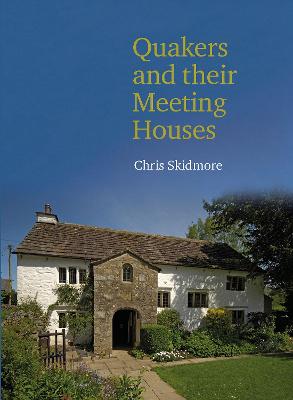 Book cover for Quakers and their Meeting Houses