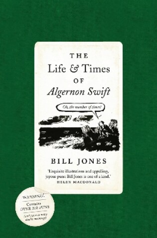 Cover of The Life and Times of Algernon Swift (Fixed Format)
