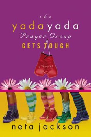 Cover of Yada Yada Prayer Group Gets Tough