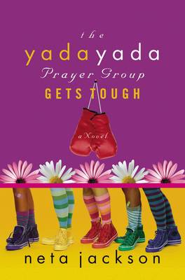 Cover of Yada Yada Prayer Group Gets Tough