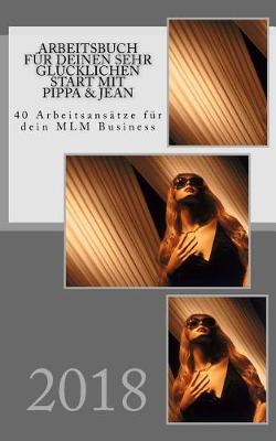 Book cover for Arbeitsbuch f r Deinen sehr gl cklichen Start mit Pippa & Jean