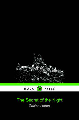 Book cover for The Secret of the Night (Dodo Press)