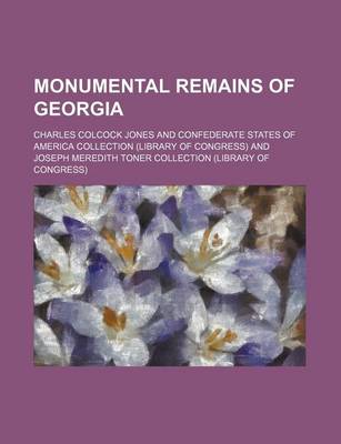 Book cover for Monumental Remains of Georgia