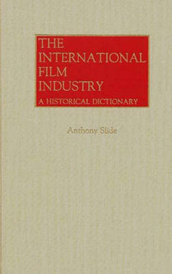 Book cover for The International Film Industry