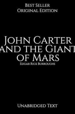 Cover of John Carter and the Giant of Mars, Unabridged Text