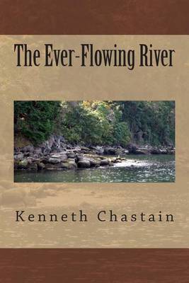 Book cover for The Ever-Flowing River