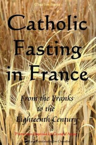 Cover of Catholic Fasting in France