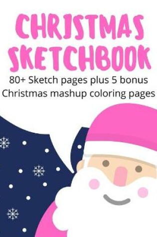 Cover of Christmas Sketchbook