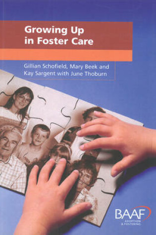 Cover of Growing Up in Foster Care