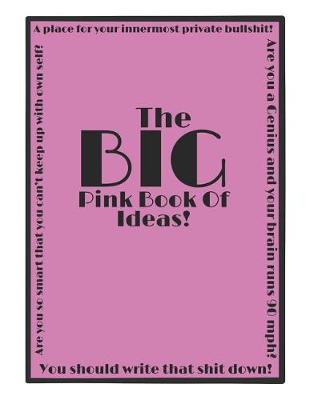 Book cover for The Big Pink Book of Ideas