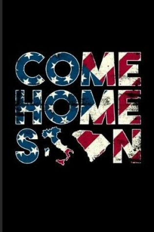 Cover of Come Home Soon