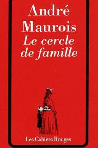 Cover of Le Cercle de Famille