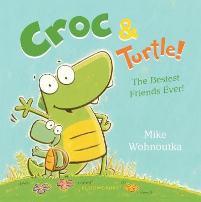 Book cover for Croc & Turtle!