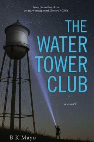 Cover of The Water Tower Club