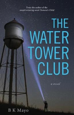 Book cover for The Water Tower Club