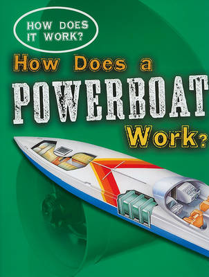 Book cover for How Does a Powerboat Work?