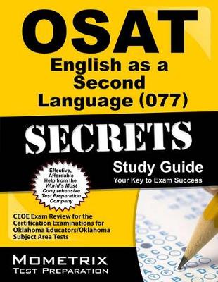 Cover of Osat English as a Second Language (077) Secrets Study Guide