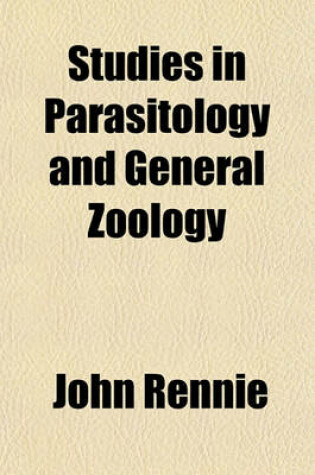 Cover of Studies in Parasitology and General Zoology