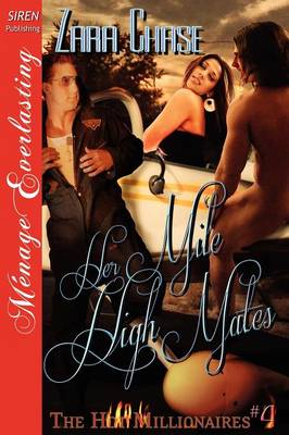Book cover for Her Mile High Mates [The Hot Millionaires #4] (Siren Publishing Menage Everlasting)