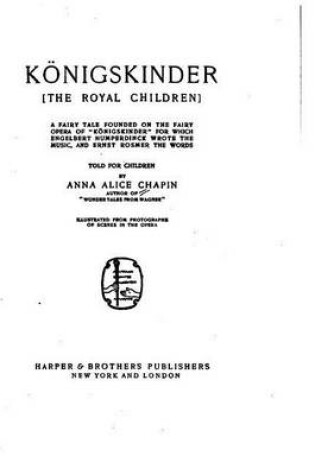 Cover of Koenigskinder, The Royal Children, a Fairy Tale