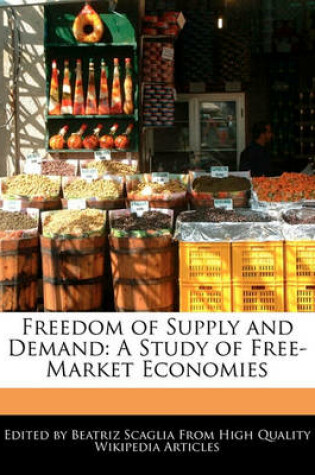 Cover of Freedom of Supply and Demand