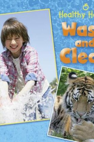 Cover of Wash and Clean