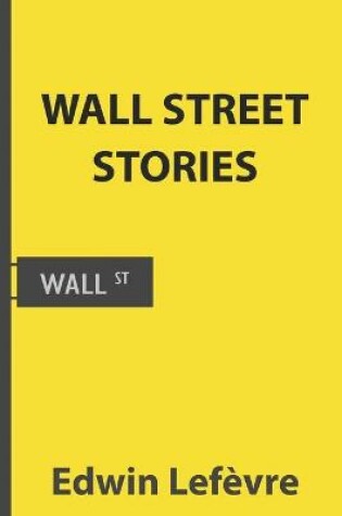 Cover of Wall Street Stories (Illustrated)