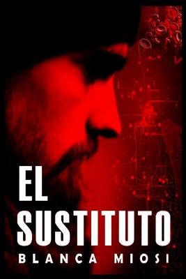 Book cover for El Sustituto