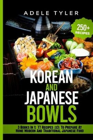 Cover of Korean And Japanese Bowls