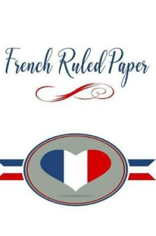 Cover of French Ruled Paper