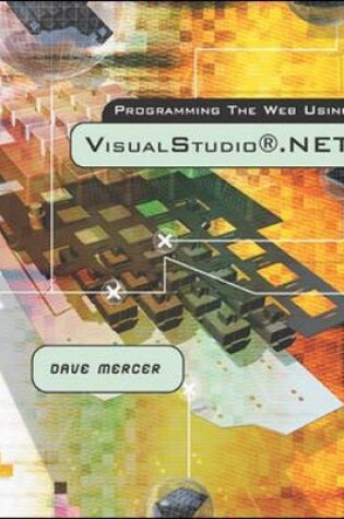 Cover of Programming the Web Using Visual Studio .NET w/Student CD