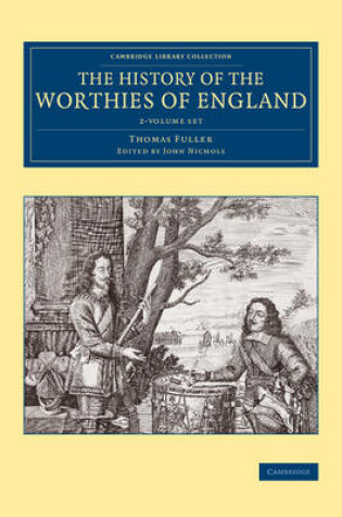 Cover of The History of the Worthies of England 2 Volume Set