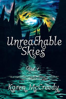Book cover for Unreachable Skies Vol.1
