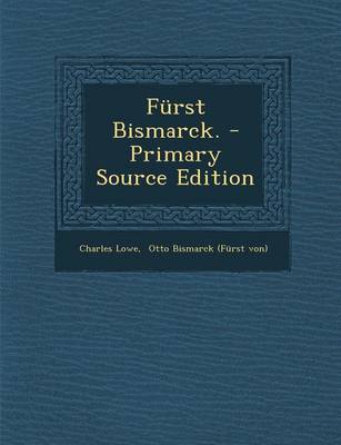 Book cover for Furst Bismarck. - Primary Source Edition