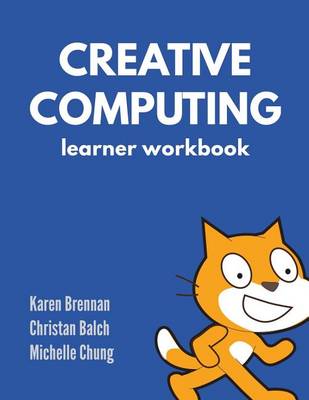 Book cover for Creative Computing - Learner Workbook