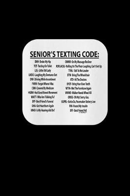 Book cover for Senior' texting code