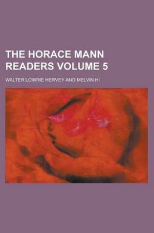 Cover of The Horace Mann Readers Volume 5