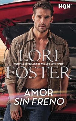 Book cover for Amor sin freno