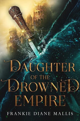 Cover of Daughter of the Drowned Empire