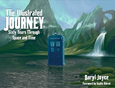 Book cover for The Illustrated Journey: Sixty Years Through Space and Time