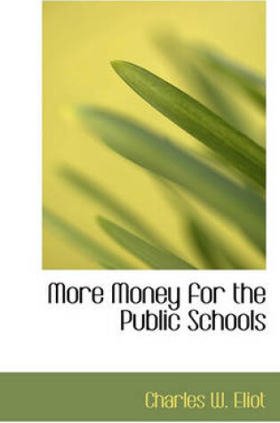 Cover of More Money for the Public Schools