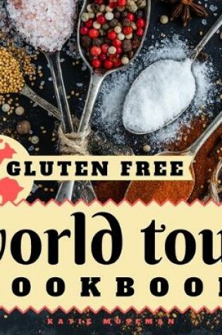 Cover of Gluten Free World Tour