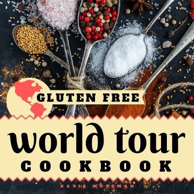 Book cover for Gluten Free World Tour