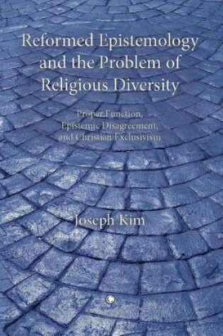 Cover of Reformed Epistemology and the Problem of Religious Diversity