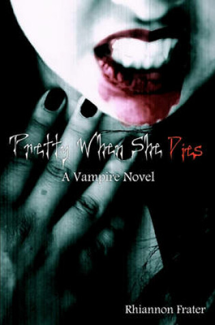 Cover of Pretty When She Dies