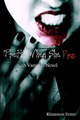 Book cover for Pretty When She Dies
