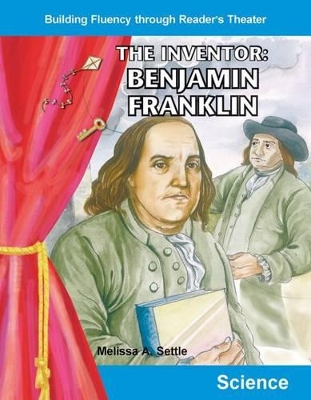 Book cover for The Inventor: Benjamin Franklin