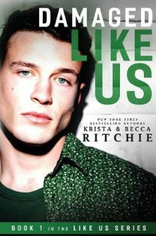 Cover of Damaged Like Us